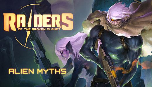 Raiders of the Broken Planet - Alien Myths Campaign