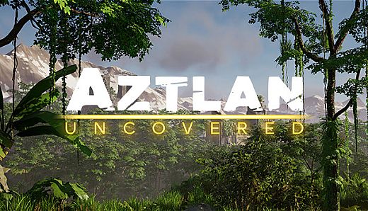 Aztlan Uncovered: Prologue
