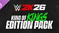 WWE 2K26: King of Kings Edition Pack