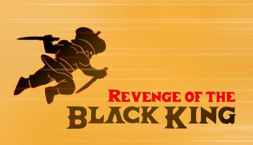 Revenge of the Black King
