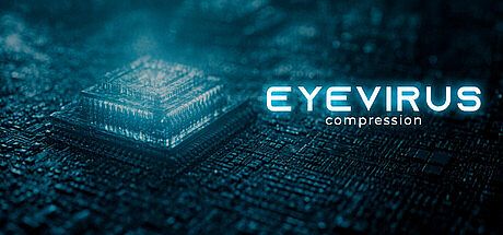 EYEVIRUS: Compression