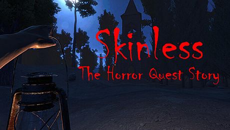 Skinless The Horror Story Quest Game