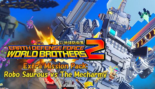 EARTH DEFENSE FORCE: WORLD BROTHERS 2 - Extra Mission Pack: Robo Saurous vs The Mecharmy