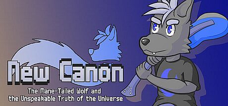 New Canon: The Mane-Tailed Wolf and the Unspeakable Truth of the Universe Game