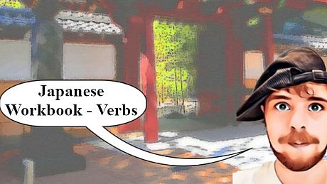 Japanese - Work Book - Verbs DLC