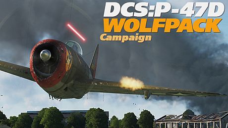 DCS: P-47D Wolfpack Campaign DLC