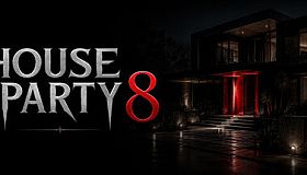 House Party 8