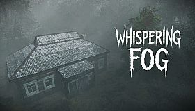 Whispering Fog