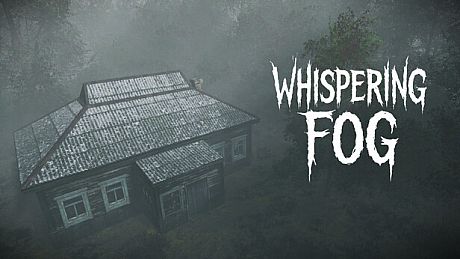 Whispering Fog Game