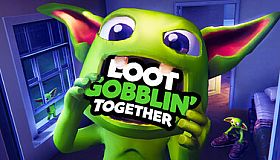 Loot Gobblin' Together