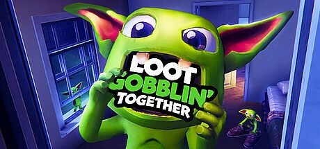 Loot Gobblin' Together