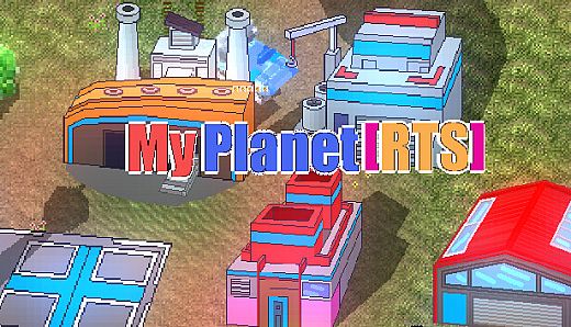 My Planet [RTS]