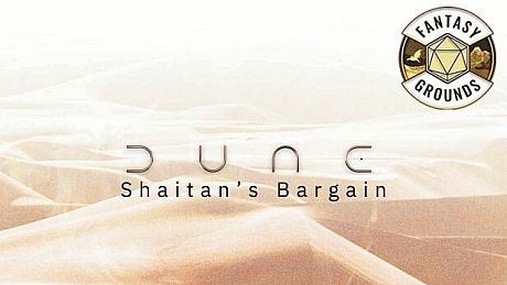 Fantasy Grounds - Dune: Shaitan's Bargain DLC