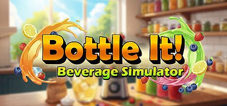 Bottle It!: Beverage Simulator Game