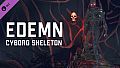 Edemn - Cyborg Skeleton
