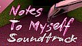 Notes To Myself Soundtrack