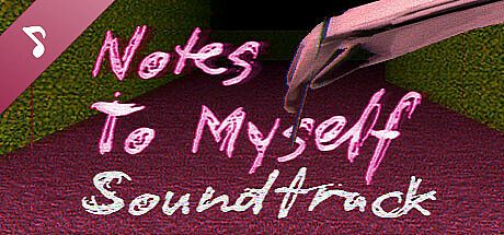 Notes To Myself Soundtrack DLC