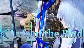 Lyfe of the Blade