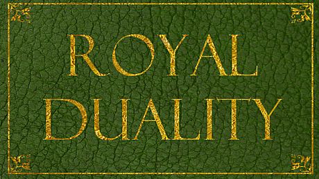 Royal Duality
