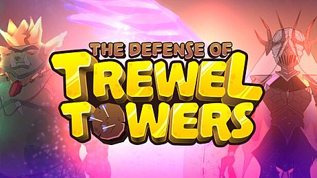 The Defense of Trewel Towers Game