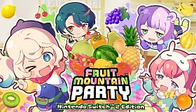 Fruit Mountain Party – Nintendo Switch 2 Edition