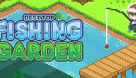 Desktop Fishing Garden