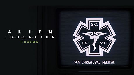 Alien: Isolation - Trauma DLC