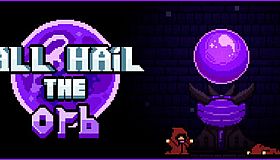 All Hail the Orb