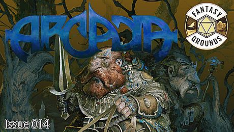Fantasy Grounds - Arcadia Issue 014 DLC