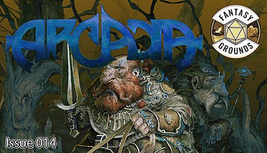 Fantasy Grounds - Arcadia Issue 014