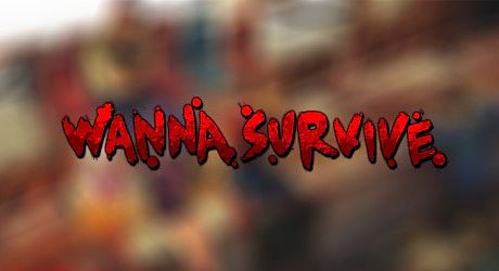 Wanna Survive Game