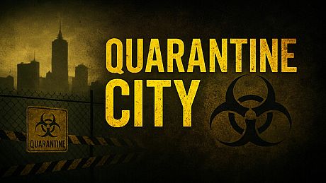 Quarantine City Game