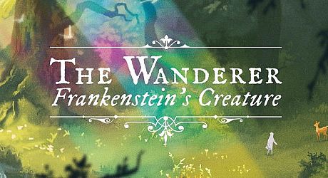 The Wanderer: Frankenstein's Creature Game