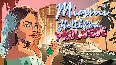 Miami Hotel Simulator Prologue Game