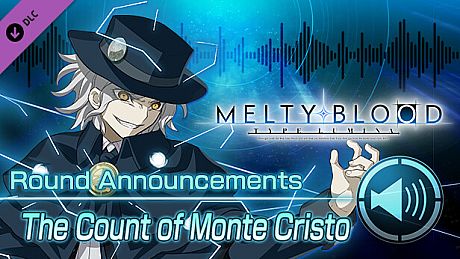 MELTY BLOOD: TYPE LUMINA - The Count of Monte Cristo Round Announcements DLC