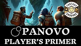 Fantasy Grounds - Panovo Player's Primer