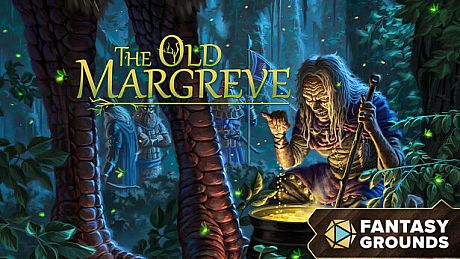 Fantasy Grounds - The Old Margreve DLC
