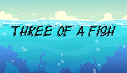 Three Of a Fish