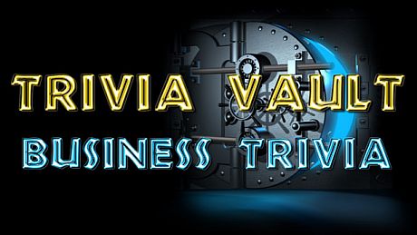 Trivia Vault: Business Trivia Game