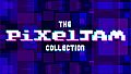 The Pixeljam Collection