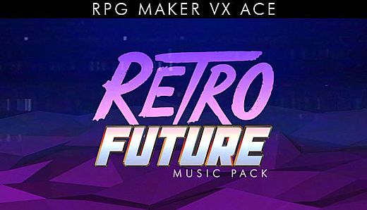 RPG Maker VX Ace - Retro Future Music Pack