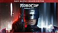 RoboCop: Rogue City - Alex Murphy Edition