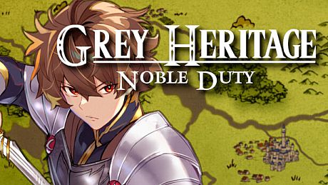 Grey Heritage: Noble Duty Game