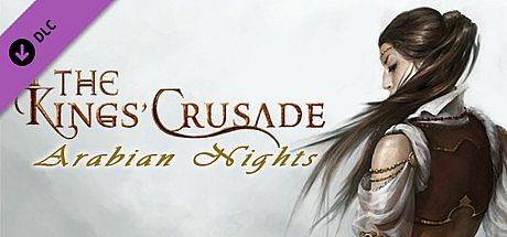 The Kings' Crusade: Arabian Nights DLC