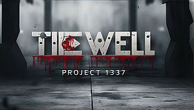 Project 1337: The Well