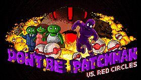 Patchman vs. Red Circles