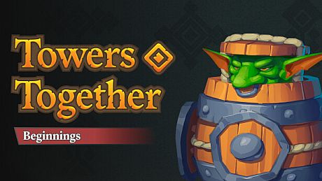 Towers Together: Beginnings Game
