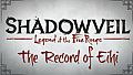 Shadowveil: Legend of the Five Rings - The Record of Eihi