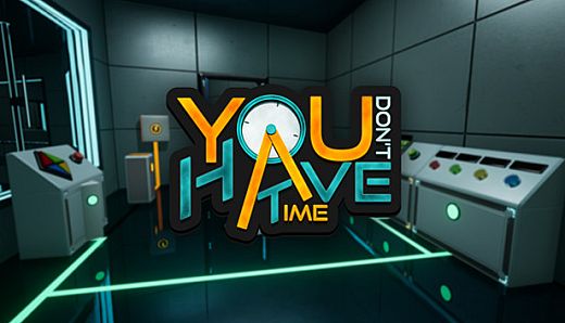 You Don't Have Time