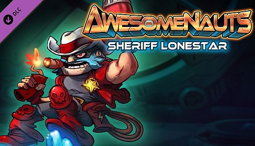 Awesomenauts Character - Sheriff Lonestar